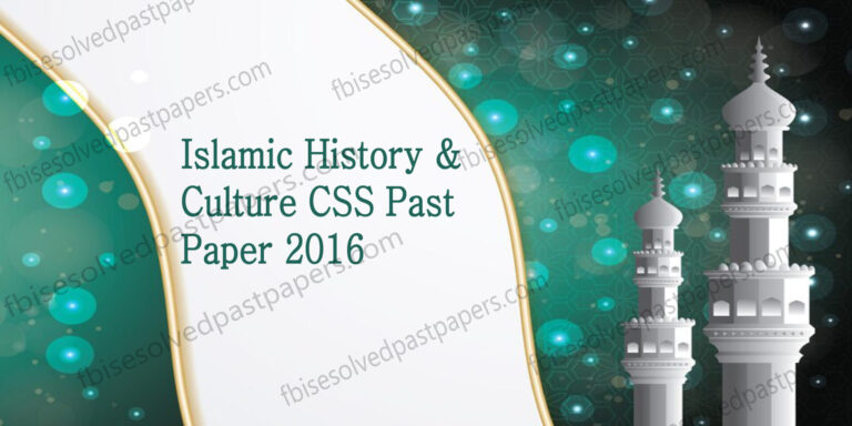 Islamic History and Culture Past Paper 2016