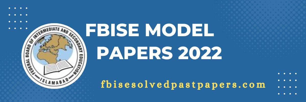 fbise model papers 2022 slo based